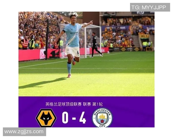 曼城主场迎战狼队上半场精彩回顾与战术分析 曼城主场迎战狼队上半场精彩回顾与战术分析